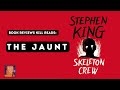 the jaunt review and discussion short stories by stephen king