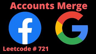 ACCOUNTS MERGE | LEETCODE # 721 | PYTHON SOLUTION