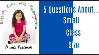 5 Questions About...Small Class Size