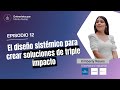 El diseño sistémico para crear soluciones triple impacto | Kimberly Reyes de RENACER