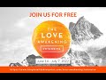 Love Awakening Intensive || Leif Hetland