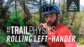 LISTING JANK-ILY TO THE LEFT - RideHub Trail Physics S2:E1