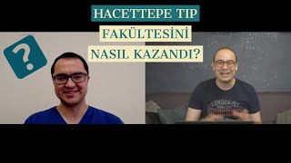 Hacettepe Tıp Fakültesini Nasıl Kazandı? Genel Olarak Sıralama Sınavı Stratejileri ve Öneriler