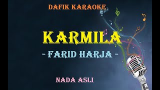 Karmila (Karaoke ) Farid Hardja Nada asli/ Original key Am Male Key/ Nada Cowok
