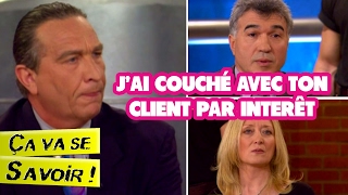 J'ai couché avec ton client par intérêt - Ça va se savoir !