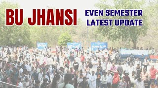 bu jhansi today latest update | bu jhansi even semester exam date | bu jhansi mcq exam