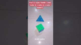 How to make Rubik's cube "cube In a cube in a cube pattern"[Funny short]😂#funny #viralshorts #cube