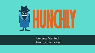 Taking Notes with Hunchly - Getting Started