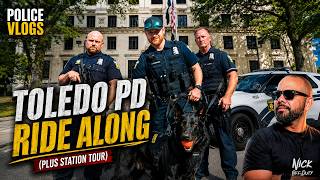 POLICE VLOGS:Toledo Police Day 1 Full Ride-Along - Welcome to the Glass City