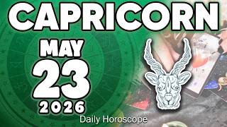 𝐂𝐚𝐩𝐫𝐢𝐜𝐨𝐫𝐧 ♑ 😲DESTINY! THIS IS NO ACCIDENT IT’S FATE👀 Horoscope for today MAY 23 2026 🔮 #horoscope