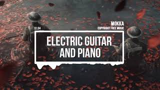 (No Copyright Music) Cinematic Guitar and Piano [Ambient Music] by MokkaMusic / Friends in Danger