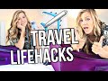 7  Travel Life Hacks You Never Knew Existed!