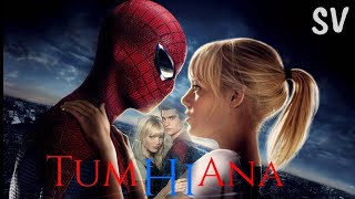Tum hi ana | Marjawan | The amazing Spiderman | Very emotional love story Made by #Shagarvishwas