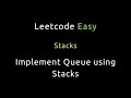 Implement Queue using Stacks - Python
