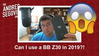 Switching to a BlackBerry Z30 in 2019!