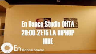 【太田校】金曜日20:00-21:15 LA Hiphop基礎・初級  HIDE