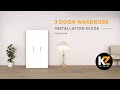 KitchenZ | Installation Guide |  3 Door Wardrobe  | HMZ-FN-WD-6008