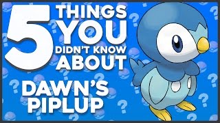 5 Facts You Probably Didn't Know About Dawn's Piplup