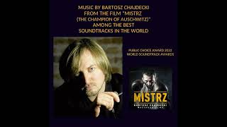 Aria bez słów from the great soundtrack to the film Mistrz by Polish composer Bartosz Chajdecki.