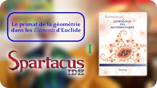 1 — Euclide et le primat de la géométrie