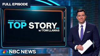 Top Story with Tom Llamas - March 13 | NBC News NOW