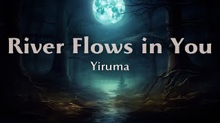 River Flows in You | 1 Hour Relaxing Ambient Piano, Slowed Reverb, Melancholic Melody