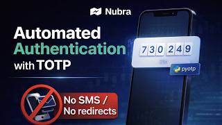 Automated Authentication Using TOTP with the Nubra API: Step-by-Step