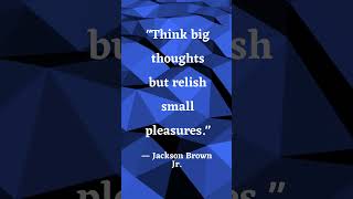 Daily Affirmation, Quote Of The Day, Jackson Brown Jr, #shorts
