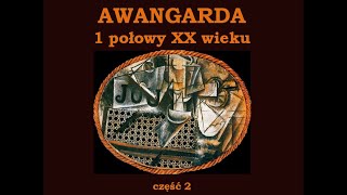 Awangardy 1poł XX wieku   (2)