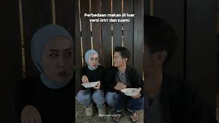 Perbedaan makan di luar versi istri dan suami #shortsyoutube #couplegoals #keluargakocak #comedy