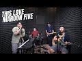 This Love - Maroon Five | Icon Music Corner