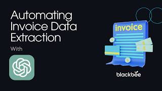 How to Use ChatGPT to Automate Invoice Data Extraction