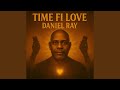 “TIME FI LOVE”