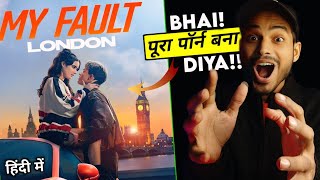 My Fault London Review : BETTER THAN😏...MY FAULT || My Fault London || My Fault London Trailer