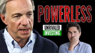 Ray Dalio's Bridgewater: The Federal Reserve is POWERLESS - TERRIBLE for stocks? What can you do?