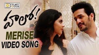 Merise Merise Video Song || Hello Telugu Movie Songs || Akhil, Kalyani Priyadarshan - Filmyfocus.com