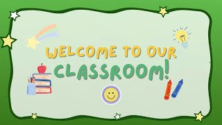 Welcome to our classroom | Background for Teachers