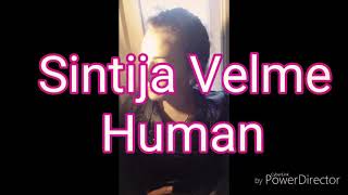 Sintija Velme - Human