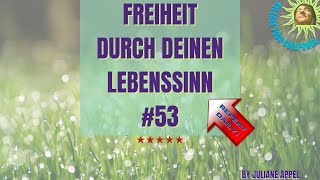 FREIHEIT - DURCH DEIN LEBENSZIEL \u0026 SINN! #liebe #part #single #energie