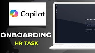 How to use Microsoft Copilot for HR onboarding tasks
