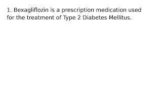 #Bexagliflozin #drug #medication #uses #medical #words #terms #dictionary #meanings #definitions