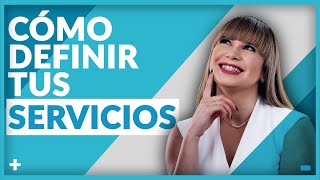 Cómo Definir tus Servicios de Consultoría