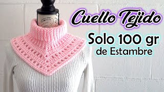 CUELLO tejido a CROCHET con SOLO 100 gr de ESTAMBRE