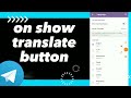 How To Turn On Show Translate Button On Telegram App