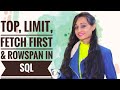 SELECT TOP,LIMIT,FETCH FIRST & ROWNUM Clause in SQL
