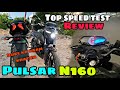 Pulsar N160 Customer Review 2023 E20 Top Speed Test