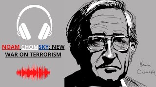 The New War Against Terrorism 🔥 | Noam Chomsky | AudioBook | Description 🔥