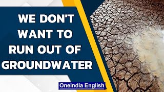 How much groundwater is there in the world? | Oneindia News