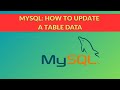 #08 How to UPDATE A Table Data in MySQL