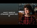 Nancy Wheeler 4K scenes | Stranger Things S.02